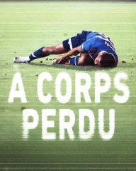 « À corps perdu » : quand le sport laisse des traces